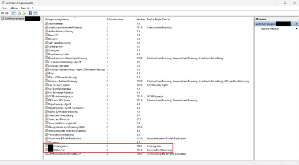 Zertifikatvorlagenkonsole: Eigene Vorlagen verfügbar